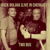 Rock Bulava (Live in Cherkasy)