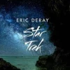 Eric Deray - Зоряний шлях